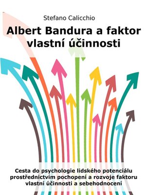 cover image of Albert Bandura a faktor vlastní účinnosti